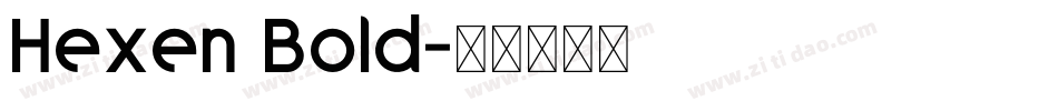 Hexen Bold字体转换